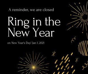 Happy New Year Graphic, Closed New Year's Day